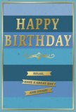 A refined blue and gold birthday card is shown, its design conveying both relaxation and quiet joy, as if it were waiting on a table in a Lambeth flat beside a freshly delivered bouquet. The background consists of wide horizontal bands of blue, each stretching across the card in slightly different shades that flow from a deep navy at the top down through teal and ocean tones to a lighter sky blue at the base. This progression creates a peaceful ombre effect, reminiscent of the sky changing colour above the river near Waterloo. In the centre, the message HAPPY BIRTHDAY appears in tall, embossed gold capitals, the metallic finish catching the light so that the words seem softly illuminated against the cool blues. Just beneath the main greeting, a graceful golden flourish curves delicately, providing a subtle decorative pause before the sentiments that follow. Three slim gold banners sit one beneath the other, each embossed and gleaming, together carrying the heartfelt instruction: Relax, have a great day and enjoy! A fine gold border runs around the whole card, neatly framing the stripes and giving the piece a sense of completion and quality. The contrast between the smooth, matte-like blues and the raised, glossy gold details suggests a well-crafted card chosen with care. You can almost feel the texture under your fingertips and picture it being opened in a home near Kennington Park, the combination of calm colour and shining gold setting the tone for a birthday that is not rushed or noisy, but thoughtful, restful, and warmly appreciated.